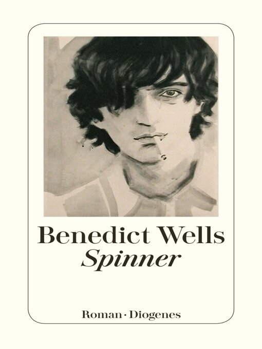 Title details for Spinner by Benedict Wells - Wait list